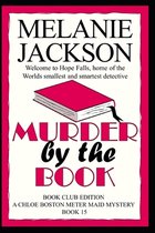 Chloe Boston Meter Maid Cozy Mysteries- Murder by the Book