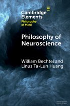 Elements in Philosophy of Mind- Philosophy of Neuroscience