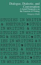 Dialogue, Dialectic, and Conversation