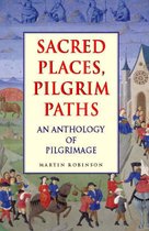 Sacred Places, Pilgrim Paths