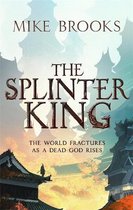 The God-King Chronicles-The Splinter King