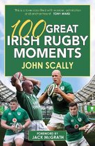 100 Great Irish Rugby Moments