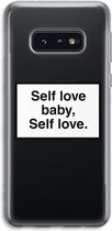Case Company® - Galaxy S10e hoesje - Self love - Soft Case / Cover - Bescherming aan alle Kanten - Zijkanten Transparant - Bescherming Over de Schermrand - Back Cover