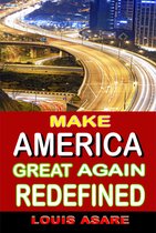 america 2 - Make America Great Redefined