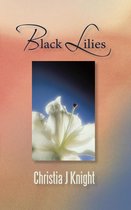 Black Lilies