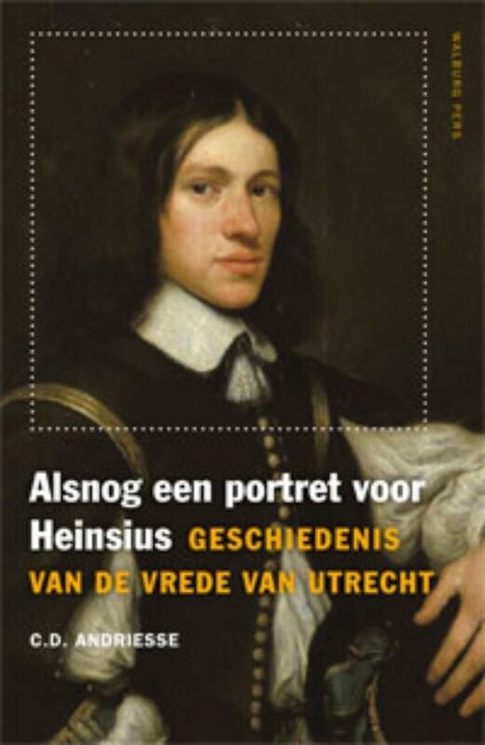 Cover van het boek 'Alsnog een portret voor Heinsius' van Cees Andriesse