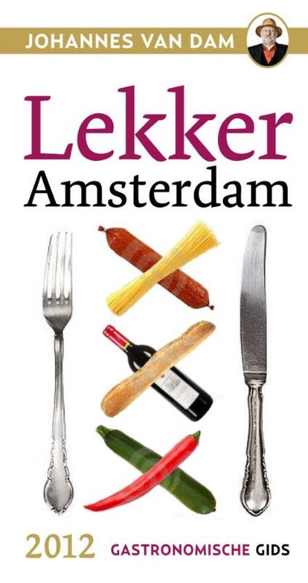Cover van het boek 'Lekker Amsterdam 2012' van J. van Dam