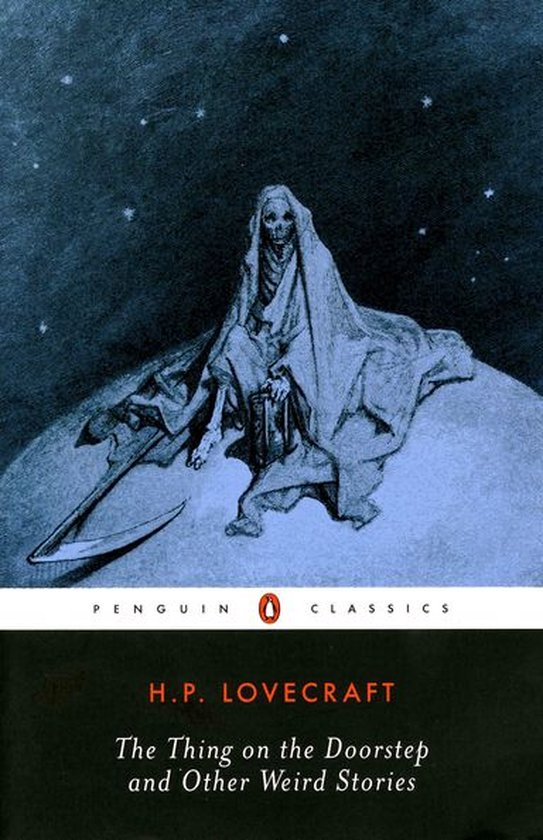 La couverture du livre 'The Thing on the Doorstep and Other Weird Stories' par H.P. Lovecraft, représentant un squelette tenant une faux et une lanterne.