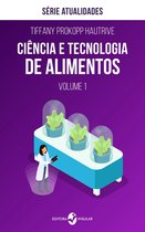 Atualidades 1 - Ciência e tecnologia de alimentos