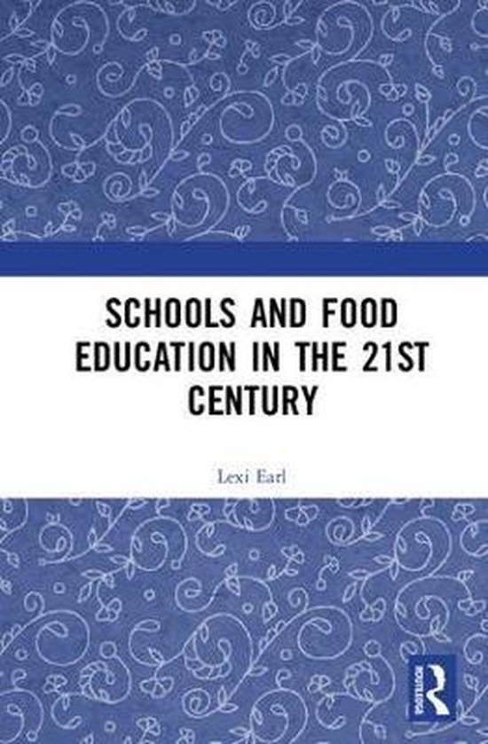 Schools and Food Education in the 21st Century - cover