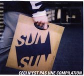 Sun Sun: Ceci N'est Pas Une Compilation..