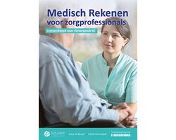 Medisch rekenen voor zorgprofessionals - Verzorgende IG