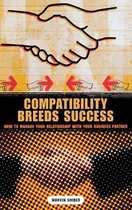 Compatibility Breeds Success