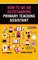 How to Be an Outstanding Primary Teaching Assistant
