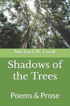 Shadows of the Trees