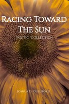 Racing Toward The Sun