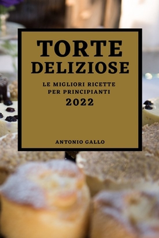 Torte Deliziose 2022 - cover