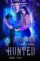 Hunted (TalentBorn Book 5)