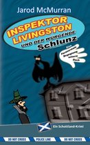 Inspektor Livingston und der wurgende Schlunz