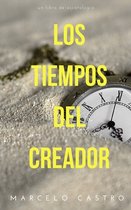 Los Tiempos del Creador