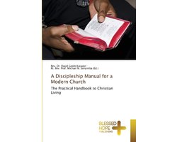 A Discipleship Manual for a Modern Church