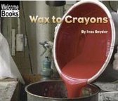 Wax to Crayons