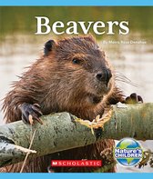 Nature's Children, Fourth- Beavers (Nature's Children)