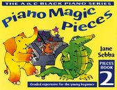 Piano Magic - Piano Magic Pieces Book 2