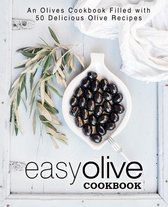 Easy Olive Cookbook