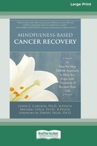Mindfulness-Based Cancer Recovery