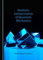 Realistic Interpretation of Quantum Mechanics