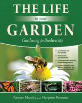 The Life In Your Garden