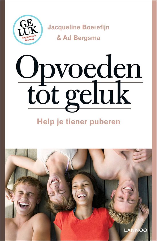 Omslag van Opvoeden tot geluk