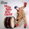 Jason Batchko - I'm So Happy You Called (LP)