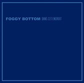 Foggy Bottom - Dans Cet Endroit (CD)