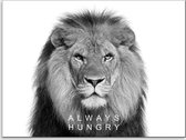 PosterGuru - Poster op canvas schilderij - Mindset - Always Hungry No3 - 100 x 75 cm