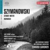 Lucy Crow, BBC Symphony Orchestra - Szymanowski: Stabat Mater/Harnasie (Super Audio CD)