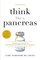 Think Like a Pancreas (Third Edition)