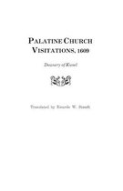 Palatine Church Visitations, 1609 ... Deanery of Kusel