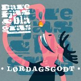 Bare Fjas Og Blagras - Lordagsgodt (CD)