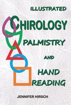 Illustrated Chirology Palmistry and Hand Reading