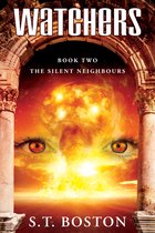 Watchers 2 - The Silent Neighbours