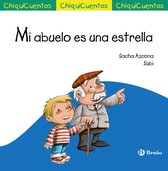 Castellano - A PARTIR DE 3 AÑOS - CUENTOS - ChiquiCuentos 50 - Mi abuelo es una estrella