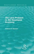 Routledge Revivals - The Land Problem in the Developed Economy (Routledge Revivals)