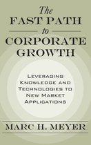 The Fast Path to Corporate Growth