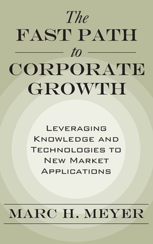 The Fast Path to Corporate Growth - cover