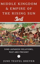 Middle Kingdom & Empire Of Rising Sun