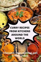 Curry Recipes from Kitchens Around the World