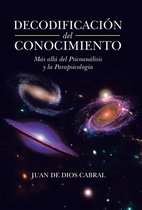 Decodificacion Del Conocimiento