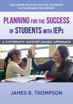 The Norton Series on Inclusive Education for Students with Disabilities- Planning for the Success of Students with IEPs